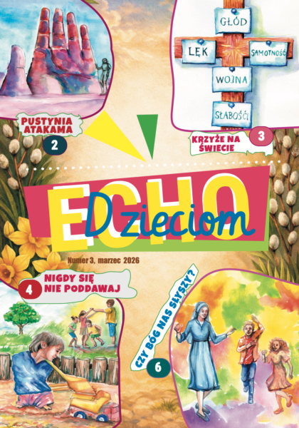 Echo Dzieciom Marzec 2026
